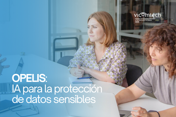 OPELIS: datu sentikorrak babesteko adimen artifiziala